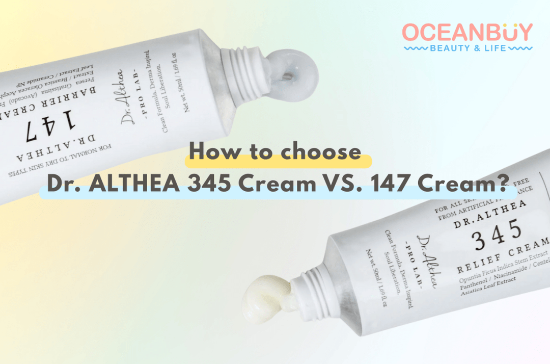 How to choose Dr .Althea 345 vs. 147 cream? - OCEANBUY.ca