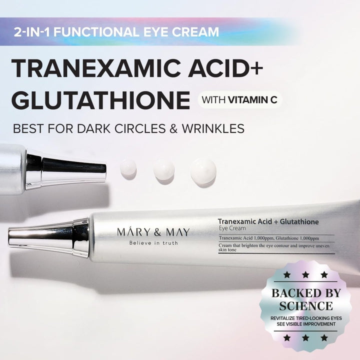 MARY & MAY Tranexamic Acid + Glutathione Eye Cream 30g| Oceanbuy Beauty MARY & MAY Tranexamic Acid + Glutathione Eye Cream 30g| Oceanbuy Beauty